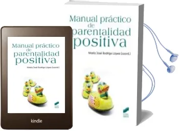 Descargar AudioLibro Manual Practico de Parentalidad Positiva de Maria Jose Rodrigo Lopez año 2015