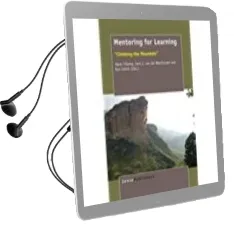 Descargar AudioLibro Mentoring for Learning: Climbing the Mountain de Varios Autores año 2015