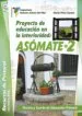 AudioLibro Proyecto de Educacion en la Interioridad: Asomate 2 de Mario Piera Gomar