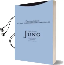 Descargar AudioLibro Psicogénesis de las Enfermedades Mentales (Rustica) de Carl Gustav Jung año 2015