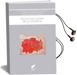 Descargar AudioLibro Psicología Social de la Violencia de Mª Concepcion Fernandez Villanueva año 2015