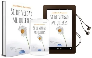 Descargar AudioLibro Si de Verdad me Quieres de Jose Maria Contreras año 2015