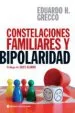 AudioLibro Constelaciones Familiares y Bipolaridad de Eduardo Horacio Grecco