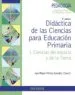 AudioLibro Didactica de las Ciencias para Educacion Primaria (2ª Ed.) de Jose Miguel Vilchez Gonzalez