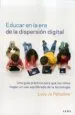 AudioLibro Educar en la era de la Dispersión Digital de Lucy Jo Palladino