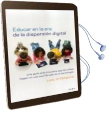 Descargar AudioLibro Educar en la era de la Dispersión Digital de Lucy Jo Palladino año 2015
