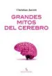 AudioLibro Grandes Mitos del Cerebro de Christian Jarrett