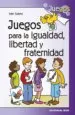AudioLibro Juegos para la Igualdad, Libertad y Fraternidad de Ivan Suarez Parades