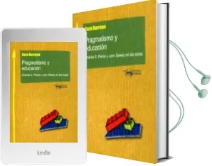Descargar AudioLibro Pragmatismo y Educación de Sara Barrena año 2015