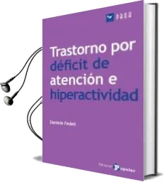 Descargar AudioLibro Trastorno por Deficit de Atencion e Hiperactividad de Daniele Fedeli año 2015