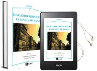 Descargar AudioLibro Buscando Respuestas en Lengua de Signos de Inmaculada C. Baez Montero; Herminda Otero Doval año 2015