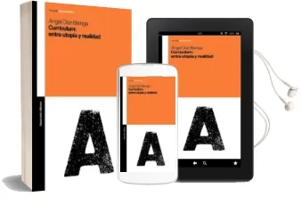 Descargar AudioLibro Curriculum: Entre Utopia y Realidad de Angel Diaz Barriga año 2015