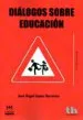 AudioLibro Diálogos Sobre Educación de Jose Angel Lopez Herrerias
