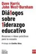 AudioLibro Dialogos Sobre Liderazgo Educativo: Recursos e Ideas Practicas para la Escuela: Recursos e Ideas Practica para la Escuela de Dave Harris