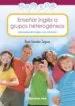 AudioLibro Enseñar Ingles a Grupos Heterogeneos: Aprendiendo Ingles con Historias de Rocio Gonzalez Segovia