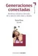 AudioLibro Generaciones Conectadas de Sonia Rivas