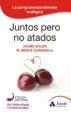AudioLibro Juntos Pero no Atados: La Pareja Emocionalmente Ecologica de Jaume Sole I Lleonart