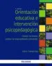 AudioLibro Orientacion Educativa e Intervención Psicopedagogica (4ª Ed.): Cambian los Tiempos, Cambian las Responsabilidades Profesionales de Lidia E. Santana Vega