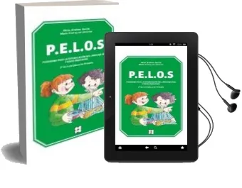 Descargar AudioLibro P.E.L.O.S. Programa para la Estimulacion del Lenguaje Oral y Socio-Emocional. 2º Ciclo Educacion Primaria de Alicia Jimenez Garcia año 2015