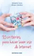 AudioLibro 10 Criterios para Hacer Buen uso de Internet de Sebastian Cerro Guerrero