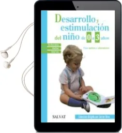 Descargar AudioLibro Desarrollo y Estimulacion del Niño de 0 a 3 Años de Rafael Sanz; Rosa Maria Iglesias año 2015