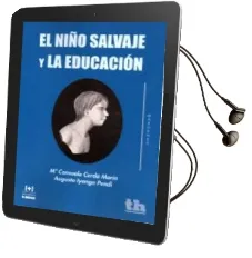 Descargar AudioLibro El Niño Salvaje y la Educacion de Mª Consuelo Cerda Marin año 2015