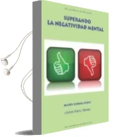 Descargar AudioLibro Superando la Negatividad Mental de Maria Gemma Saenz año 2015
