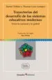 AudioLibro Trayectorias del Desarrollo de los Sistemas Educativos Modernos de Daniel Trohler; Thomas Lenz