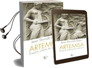 Descargar AudioLibro Artemisa: El Espiritu Indomito de Cada Mujer de Jean Shinoda Bolen año 2015