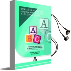 Descargar AudioLibro Bases de la Pedagogía Hospitalaria Aplicada a las Etapas Vitales de Veronica Violant Holz año 2015