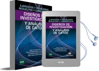 Descargar AudioLibro Ejercicios y Problemas Resueltos y Comentados de Diseños de Investigacion y Analisis de Datos de Varios Autores año 2015