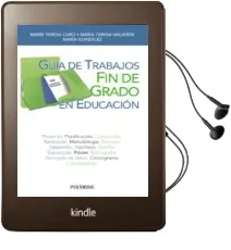 Descargar AudioLibro Guia de Trabajos fin de Grado en Educacion de Maria Teresa Caro Valverde; Maria Teresa Valverde Gonzalez año 2015