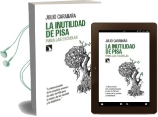 Descargar AudioLibro La Inutilidad del Informe Pisa de Julio Carabaña año 2015
