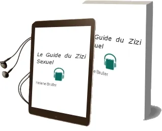 Descargar AudioLibro Le Guide du Zizi Sexuel de Helene Bruller año 2015