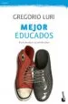 AudioLibro Mejor Educados de Gregorio Luri Medrano