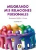 AudioLibro Mejorando mis Relaciones Personales de Fernando Gálligo Estévez