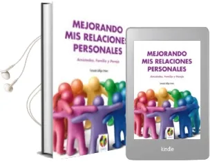 Descargar AudioLibro Mejorando mis Relaciones Personales de Fernando Gálligo Estévez año 2015