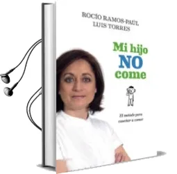 Descargar AudioLibro Mi Hijo no Come de Rocio Ramos Paul año 2015