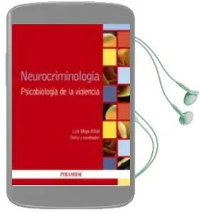Descargar AudioLibro Neurocriminología de Luis Moya Albiol año 2015