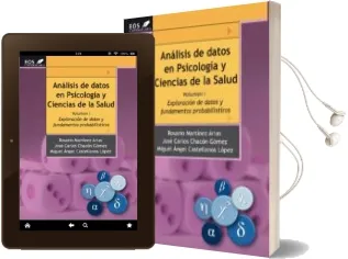 Descargar AudioLibro Analisis de Datos en Psicologia y Ciencias de la Salud. vol i de Maria Rosario Martinez Arias año 2015