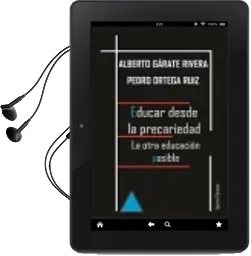 Descargar AudioLibro Educar desde la Precariedad de Alberto Garate Rivera año 2015