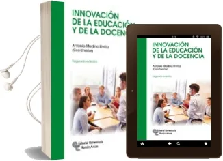 Descargar AudioLibro Innovación de la Educación y de la Docencia (2ª Ed.) de Antonio Medina Rivilla año 2015