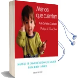 Descargar AudioLibro Manos que Cuentan de Ruth Cañadas Cuadrado año 2015