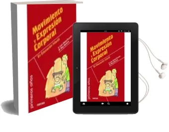 Descargar AudioLibro Movimiento y Expresion Corporal en Educacion Infantil de V. Leni Nista Piccolo año 2015