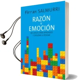 Descargar AudioLibro Razon y Emocion de Ferran Salmurri año 2015