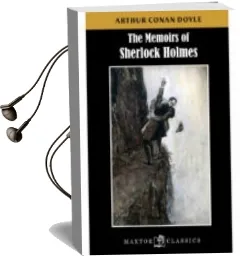 Descargar AudioLibro The Memoirs of Sherlock Holmes de Arthur Conan Doyle año 2015