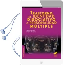 Descargar AudioLibro Trastorno de Identidad Disociativo o Personalidad Multiple de Anabel Gonzalez año 2015