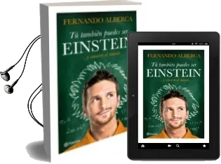 Descargar AudioLibro Tu Tambien Puedes ser Einstein de Fernando Alberca año 2015