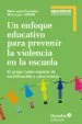 AudioLibro Un Enfoque Educativo para Prevenir la Violencia en la Escuela de Maria Jesus Comellas