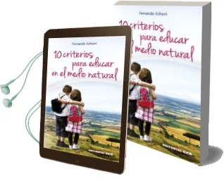 Descargar AudioLibro 10 Criterios para Educar en el Medio Natural de Fernando Echarri año 2015